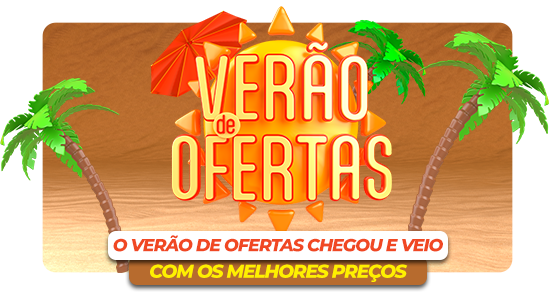 VERÃO DE OFERTAS